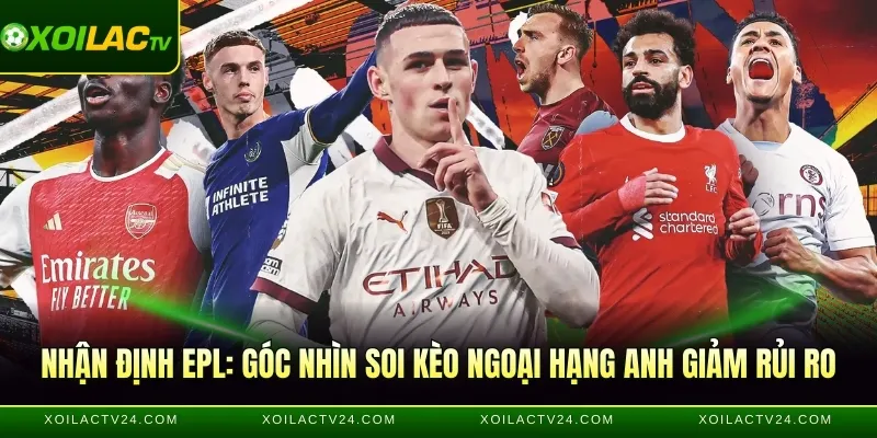 Nhận định EPL